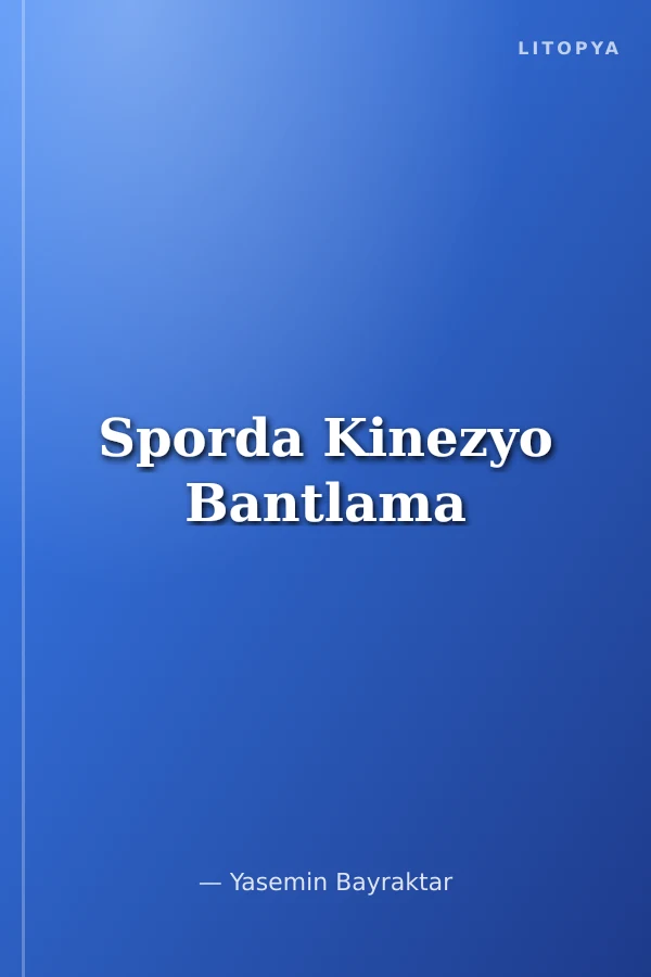 Sporda Kinezyo Bantlama