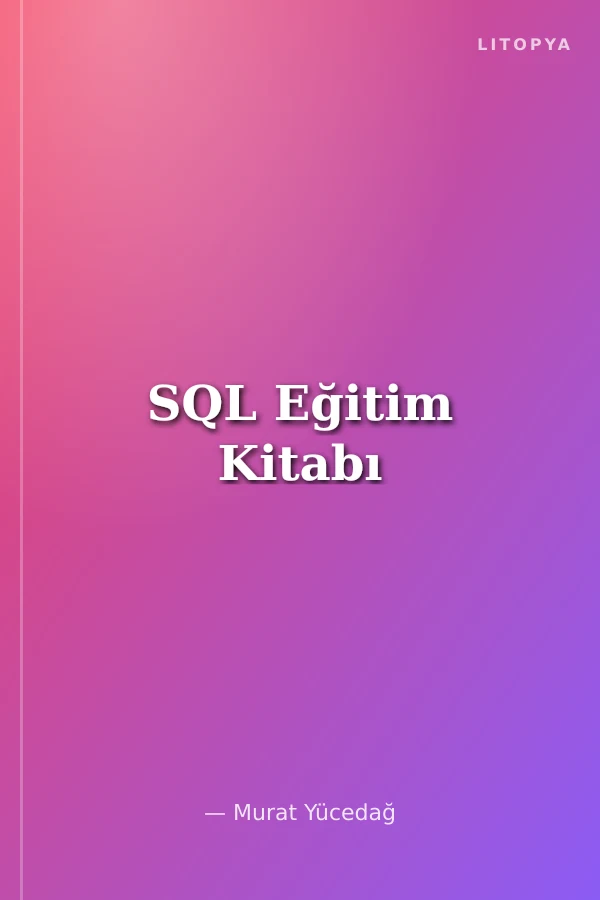 SQL Eğitim Kitabı