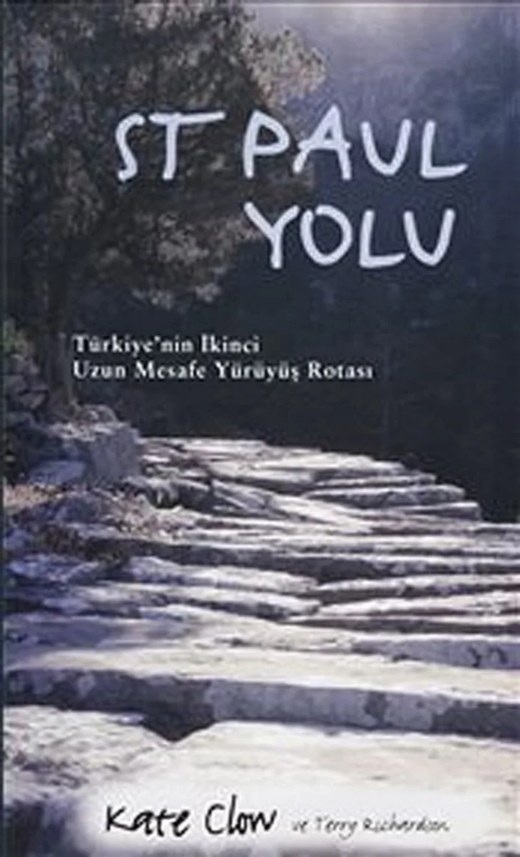 St Paul Yolu Türkiye'nin İkinci Uzun Mesafe Yürüyüş Rotası