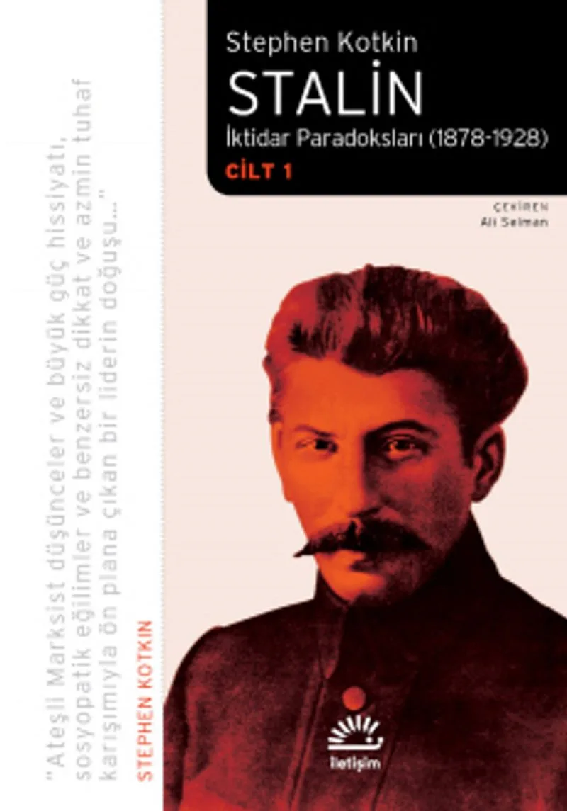Stalin İktidar Paradoksları (1878-1928) Cilt 1
