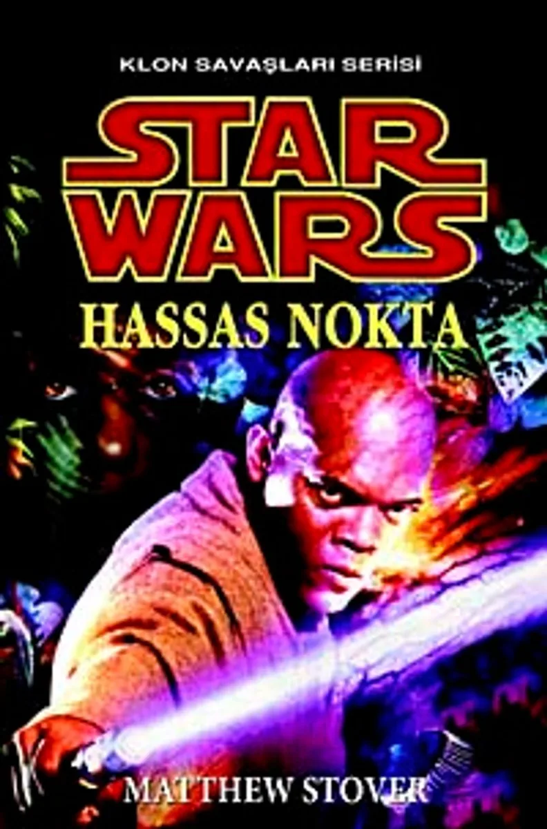 Star Wars Hassas Nokta
