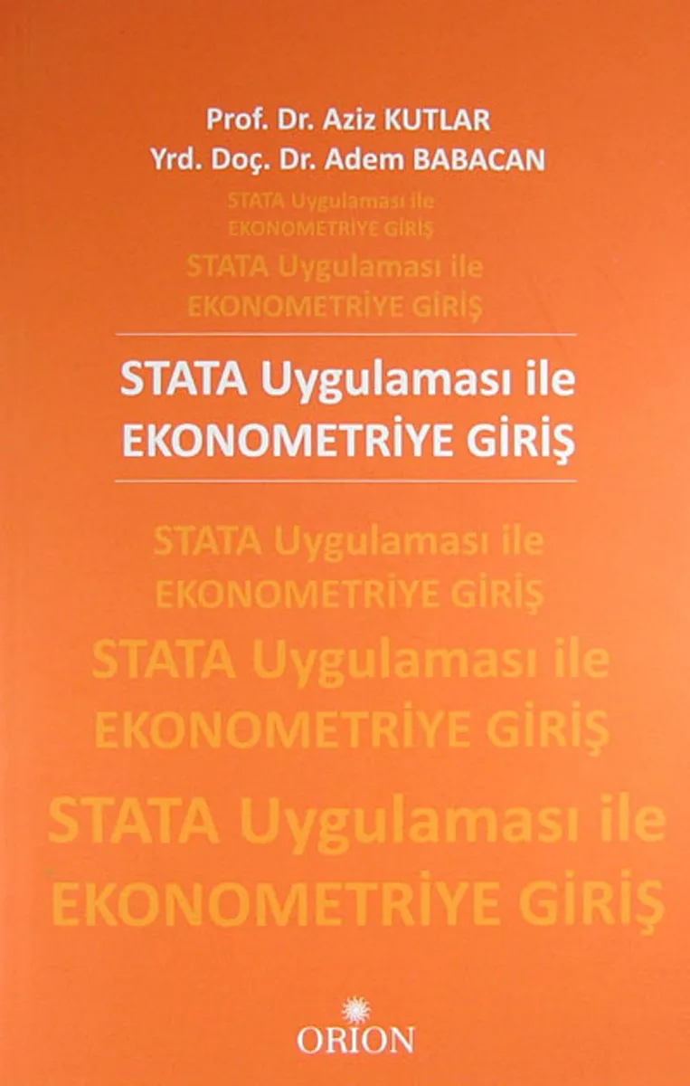 STATA Uygulaması ile Ekonometriye Giriş