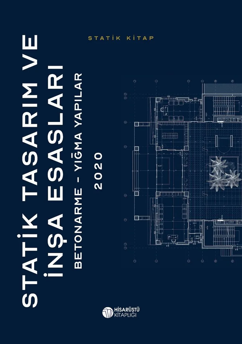 Statik Tasarım ve İnşa Esasları Betonarme-Yığma Yapılar