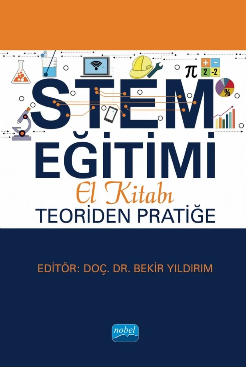 STEM Eğitimi El Kitabı: Teoriden Pratiğe