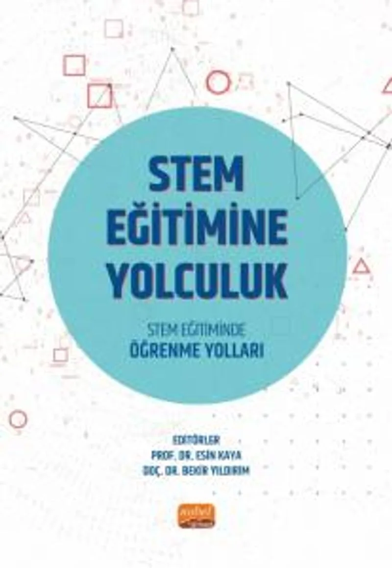 Stem Eğitimine Yolculuk Stem Eğitiminde Öğrenme Yolları