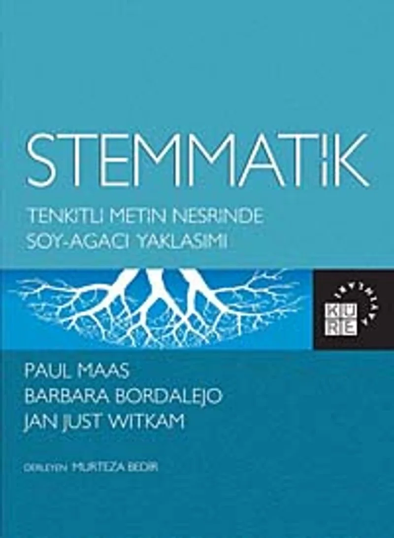 Stemmatik Tenkitli Metin Neşrinde Soy-Ağacı Yaklaşımı