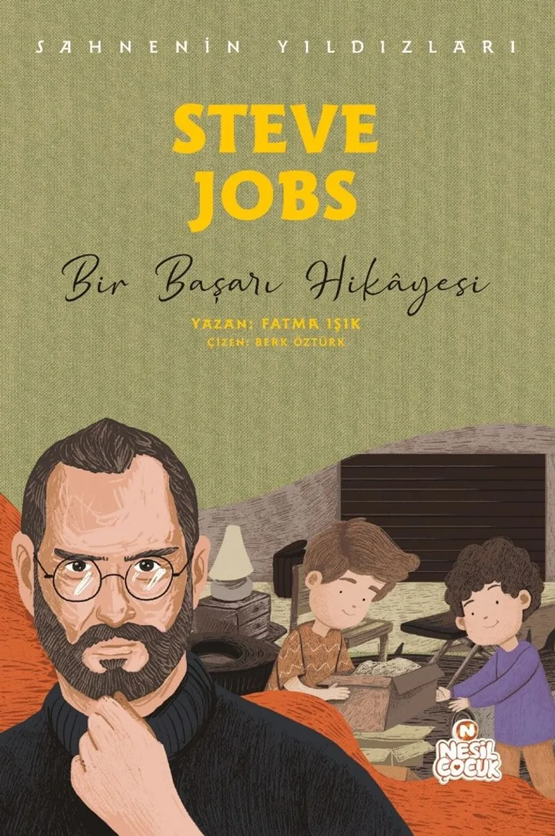 Steve Jobs - Sahnenin Yıldızları Bir Başarı Hikayesi