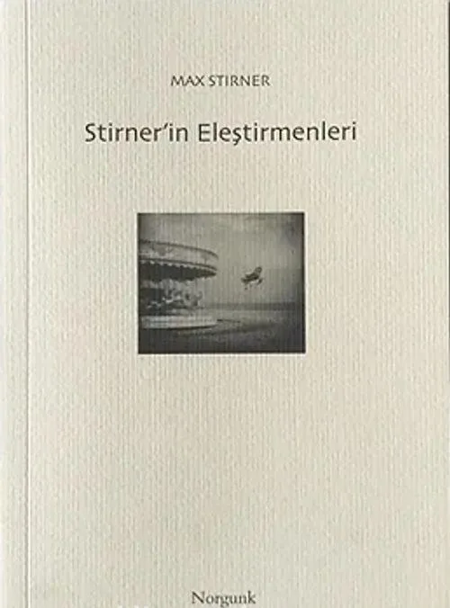 Stirner'in Eleştirmenleri