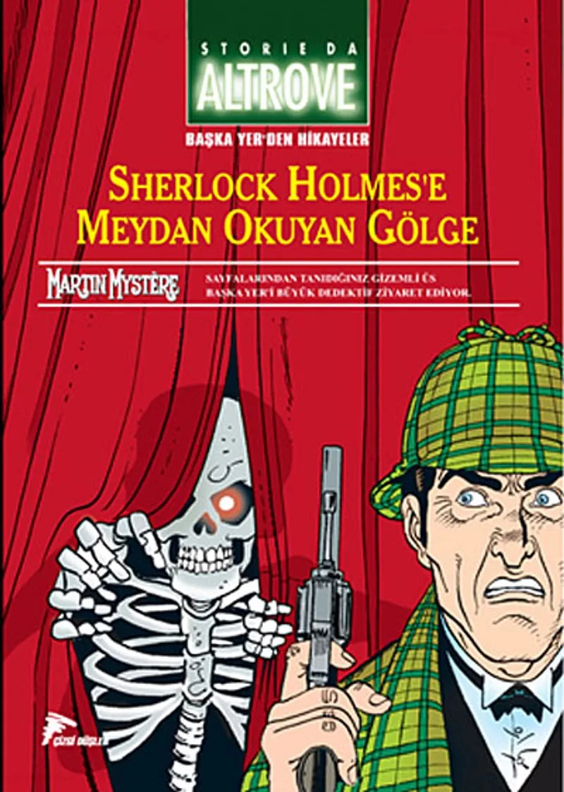Storia da Altrove 2 / Sherlock Holmes'e Meydan Okuyan Gölge Hikayeler Anlatan Adam