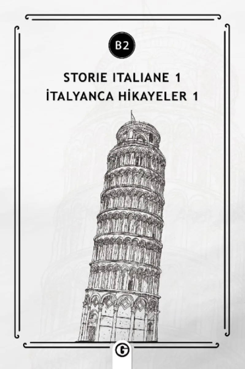 Storie İtaliane 1 (b2) İtalyanca Hikayeler 1