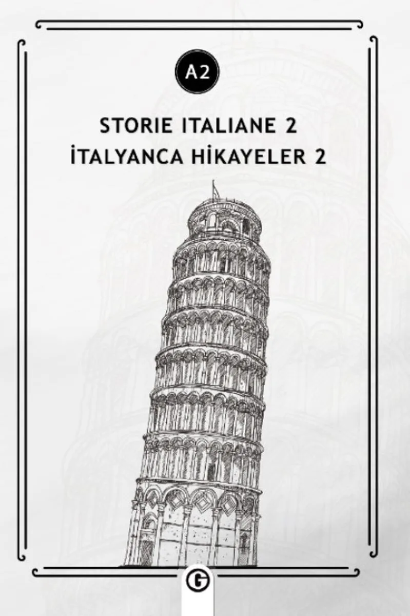 Storie İtaliane 2 (a2) İtalyanca Hikayeler 2