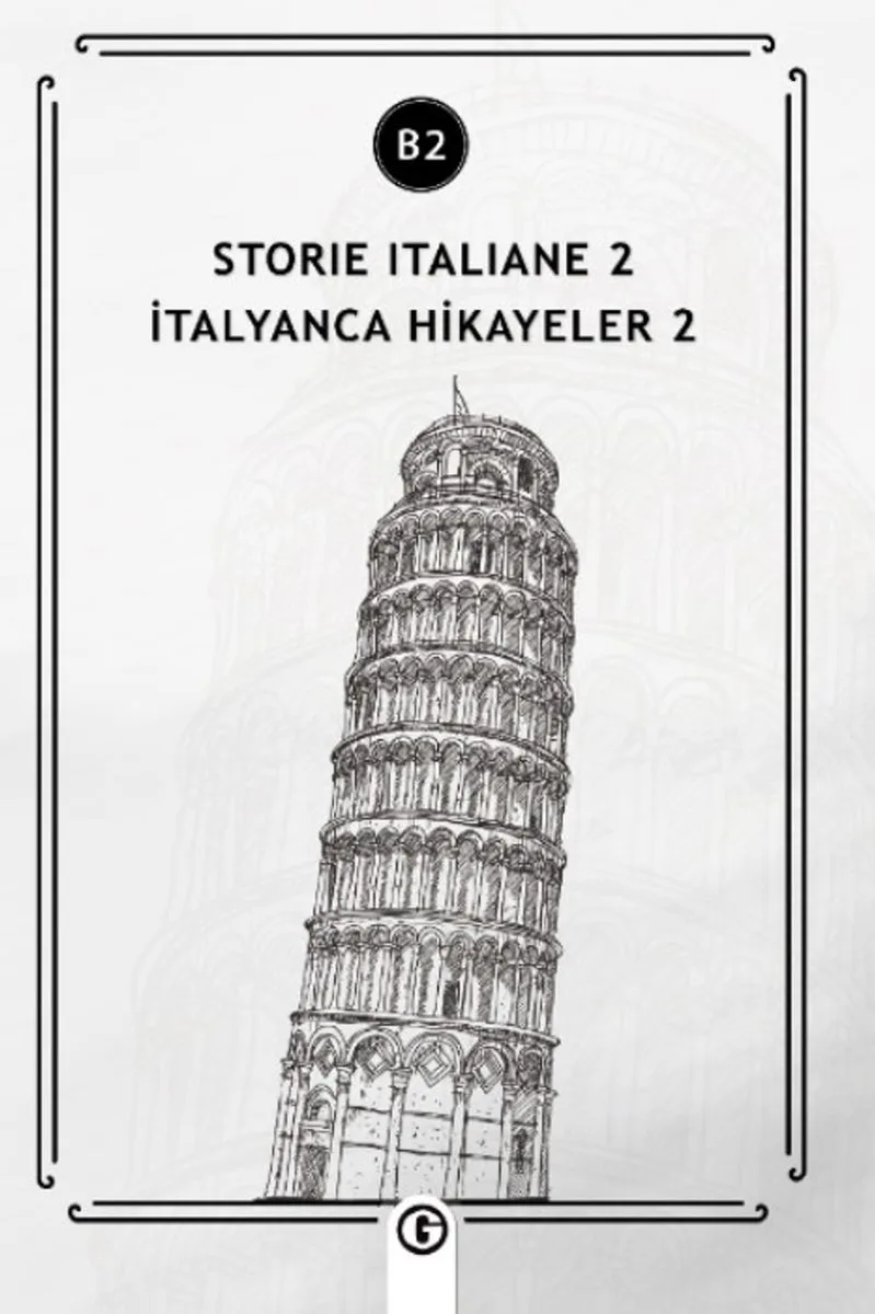 Storie İtaliane 2 (b2) İtalyanca Hikayeler 2