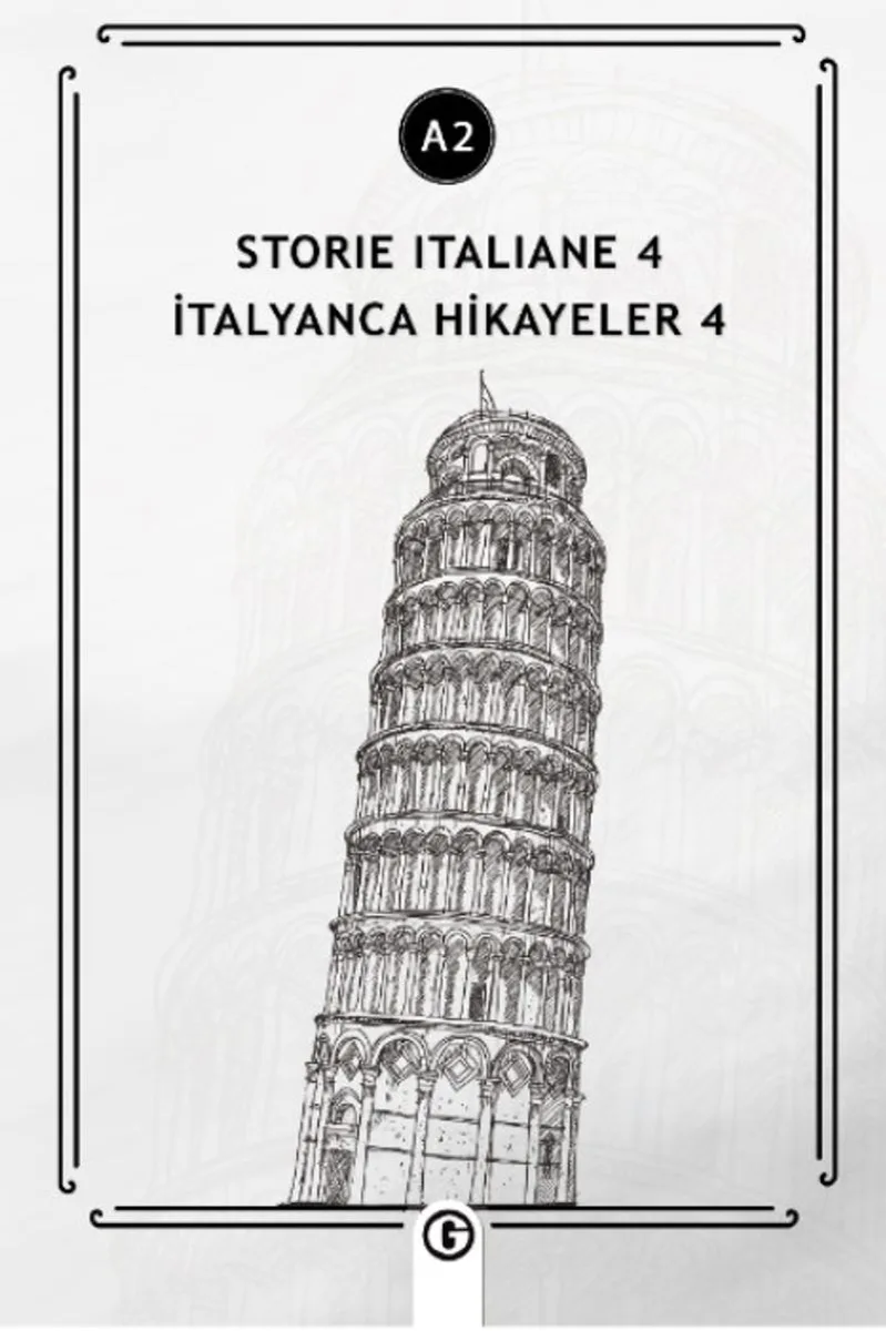 Storie İtaliane 4 (a2) İtalyanca Hikayeler 4