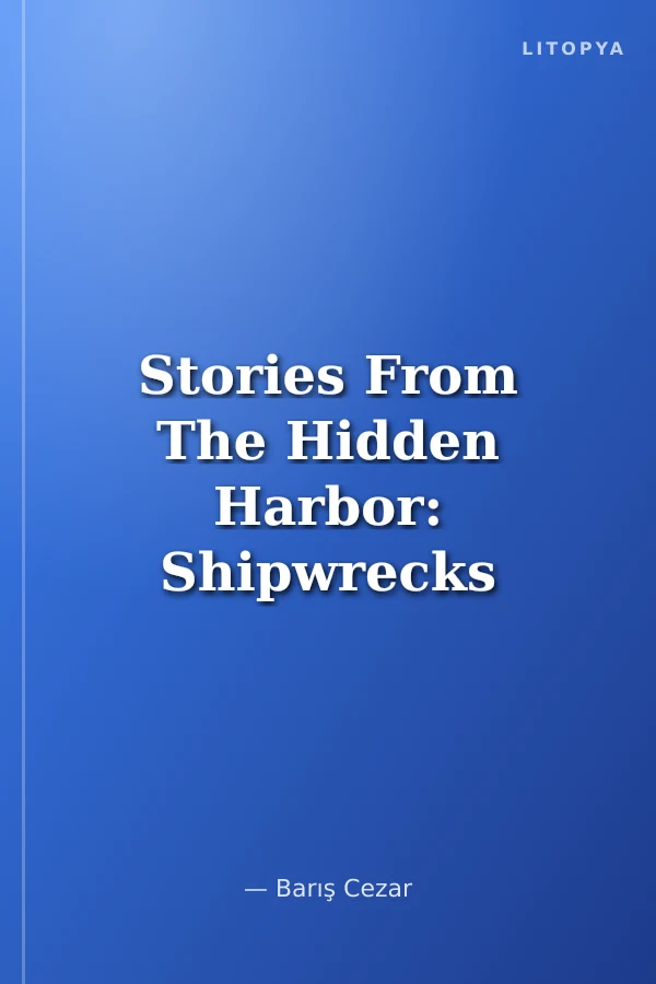 Stories From The Hidden Harbor: Shipwrecks Of Yenikapı I