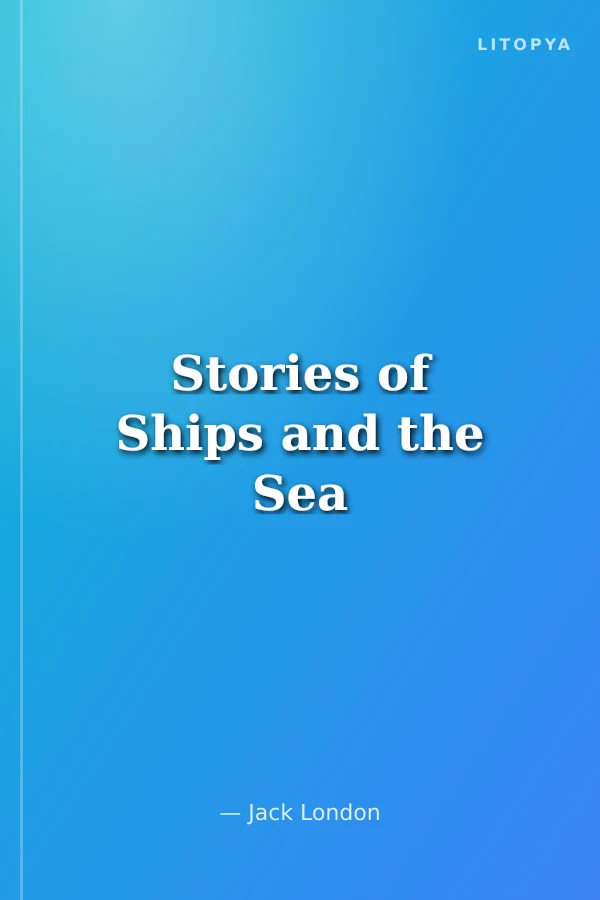 Stories of Ships and the Sea