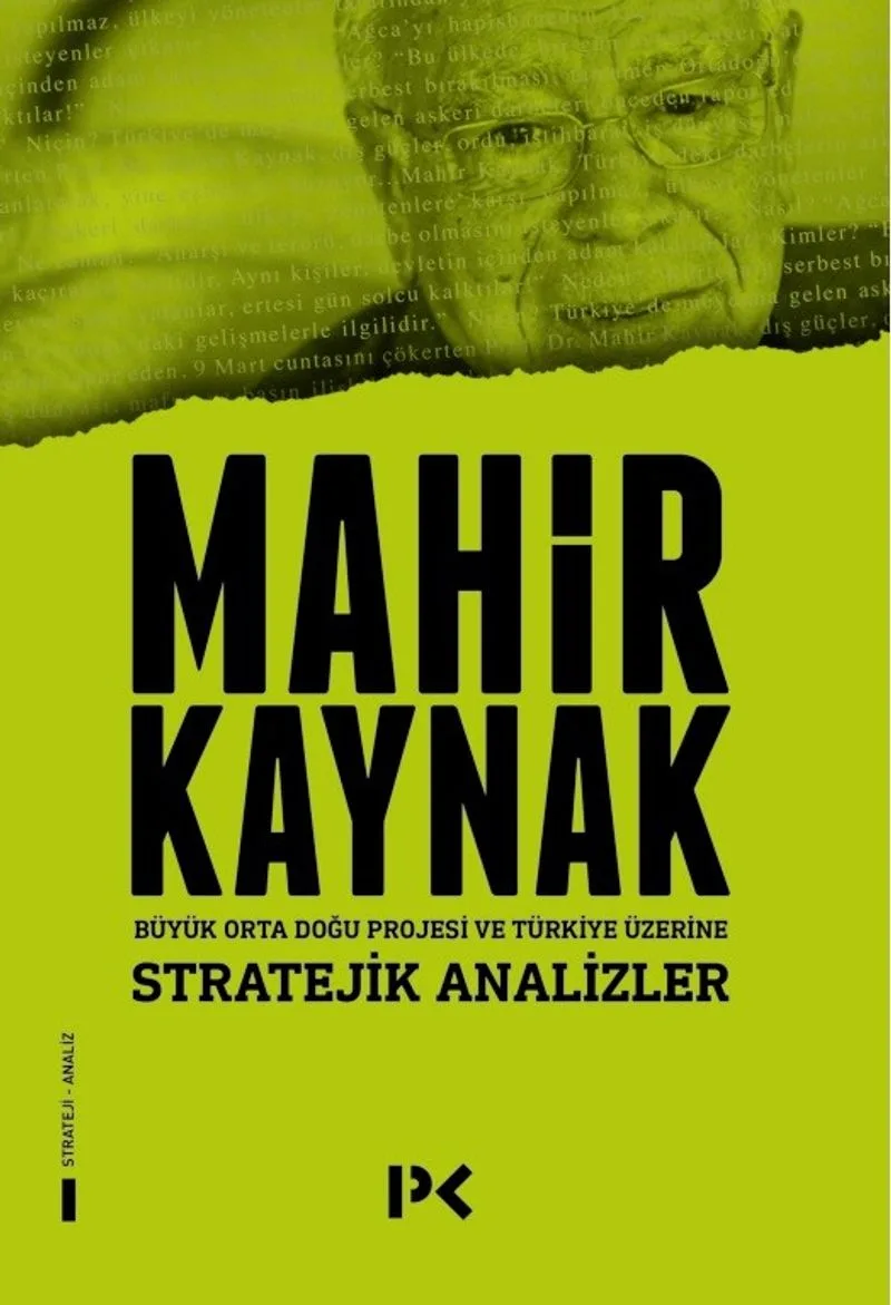 Stratejik Analizler Büyük Orta Doğu Projesi ve Türkiye Üzerine