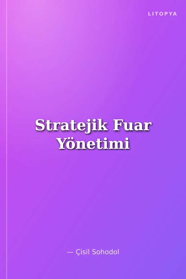 Stratejik Fuar Yönetimi