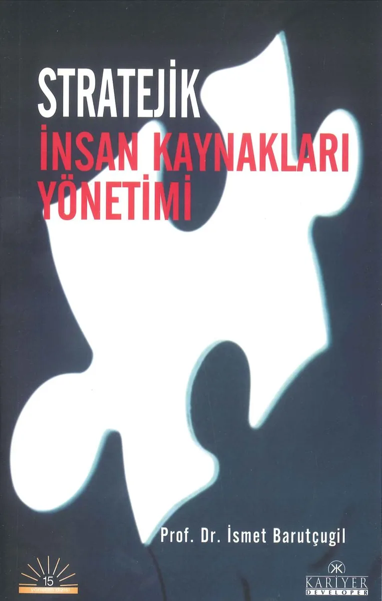 Stratejik İnsan Kaynakları Yönetimi
