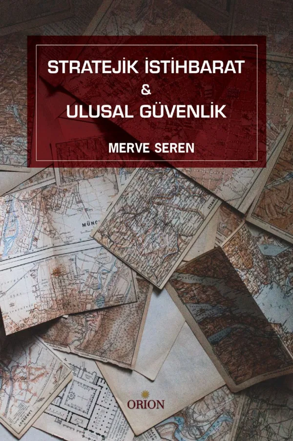 Stratejik İstihbarat Ulusal Güvenlik