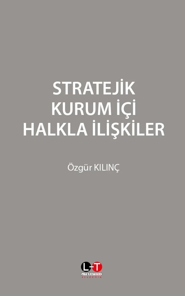 Stratejik Kurum İçi Halkla İlişkiler