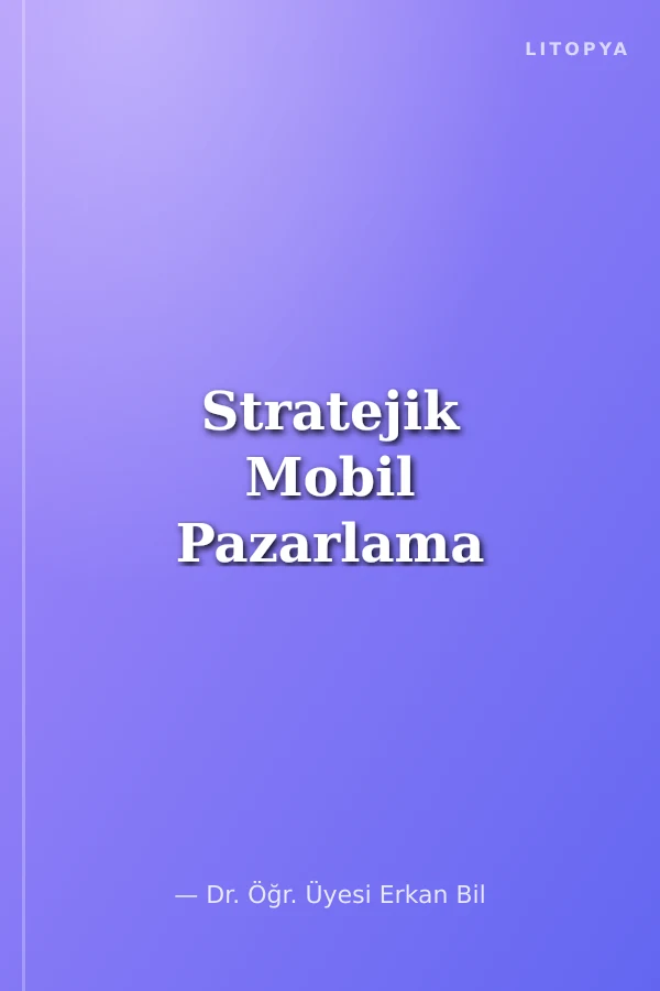 Stratejik Mobil Pazarlama