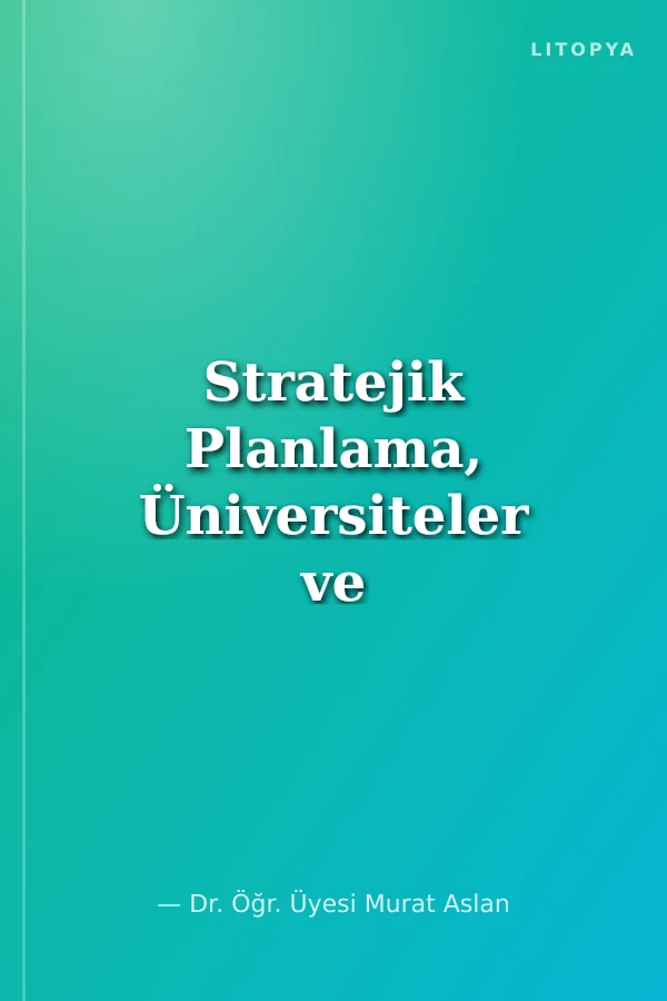 Stratejik Planlama, Üniversiteler ve Spor