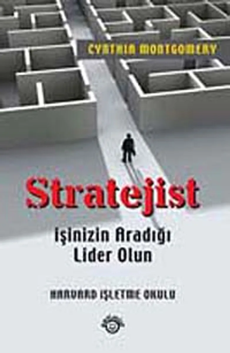 Stratejist İşinizin Aradığı Lider Olun