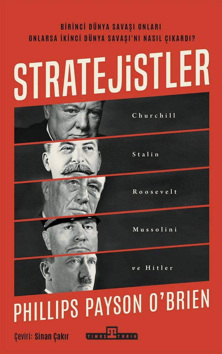Stratejistler: Churchill, Stalin, Roosevelt, Mussolini ve Hitler