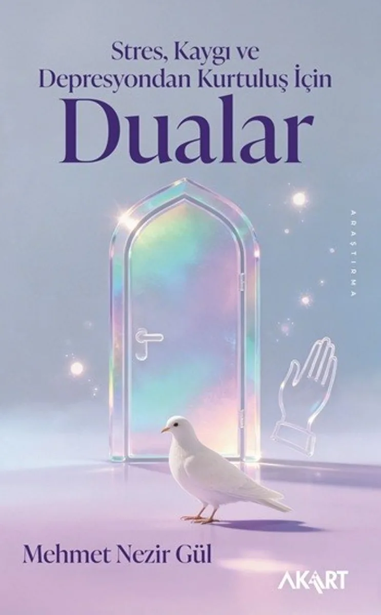 Stres, Kaygı ve Depresyondan Kurtuluş İçin Dualar