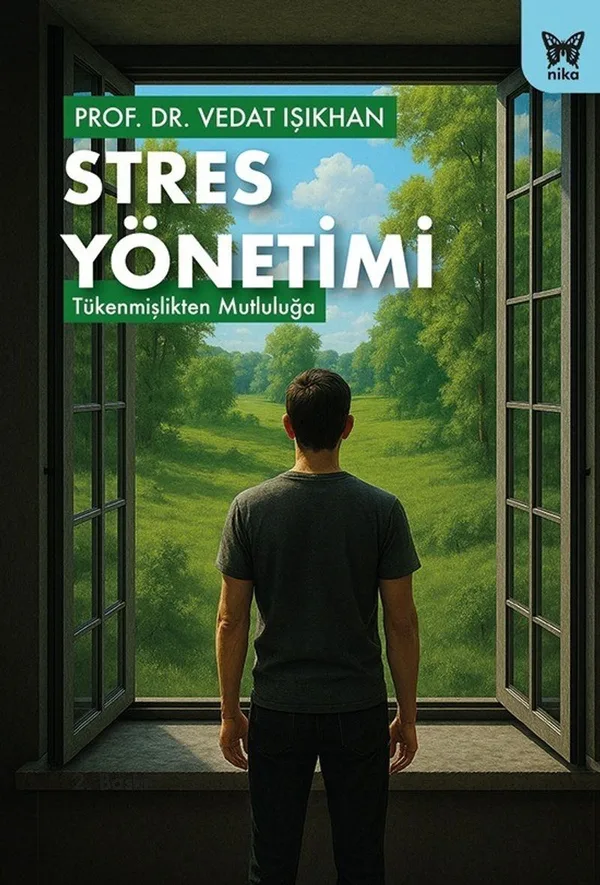 Stres Yönetimi Tükenmişlikten Mutluluğa