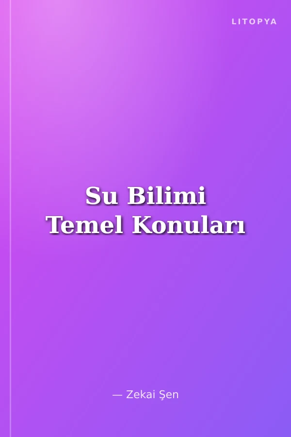 Su Bilimi Temel Konuları