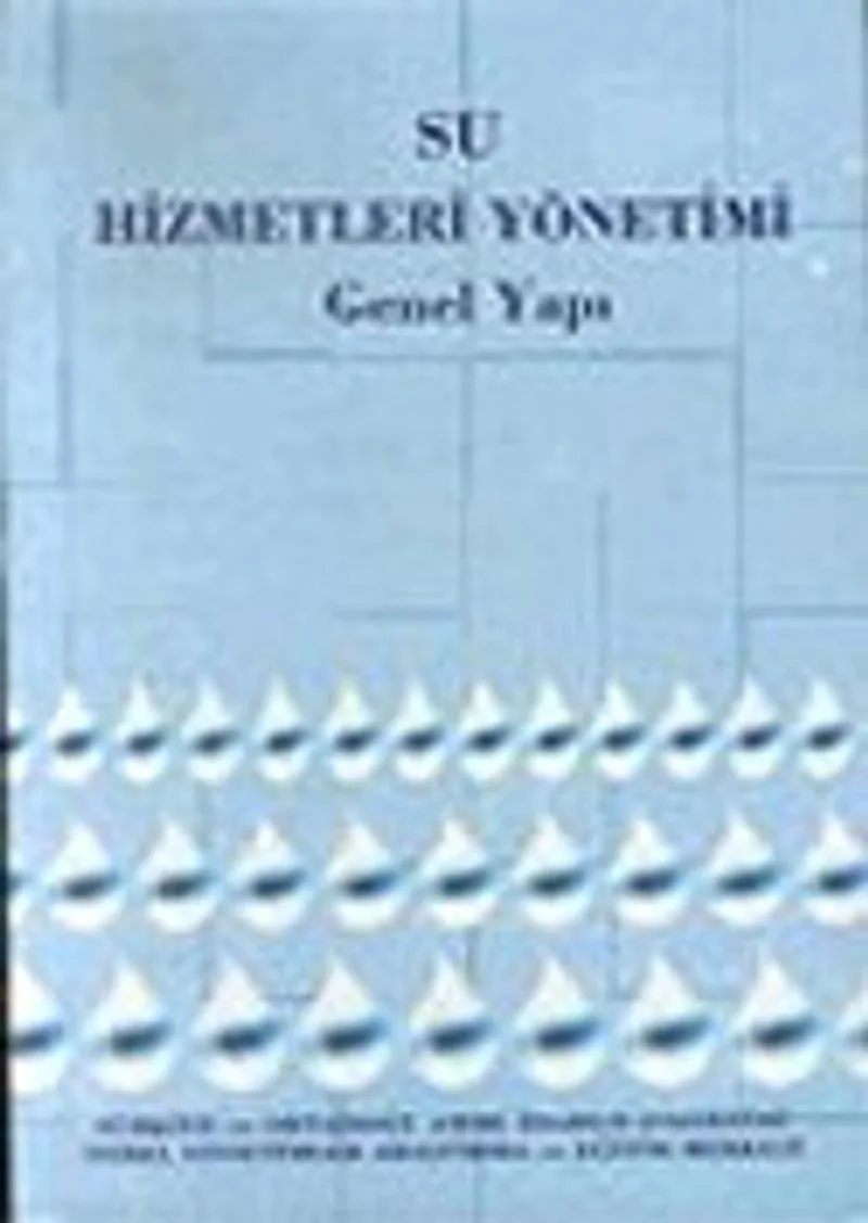 Su Hizmetleri Yönetimi: Genel Yapı