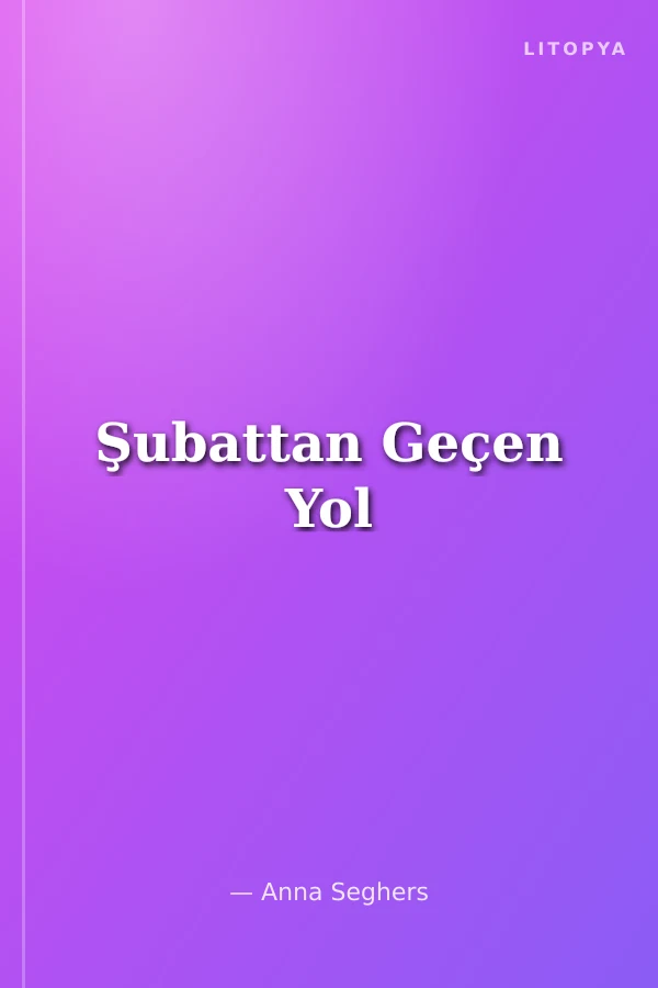 Şubattan Geçen Yol