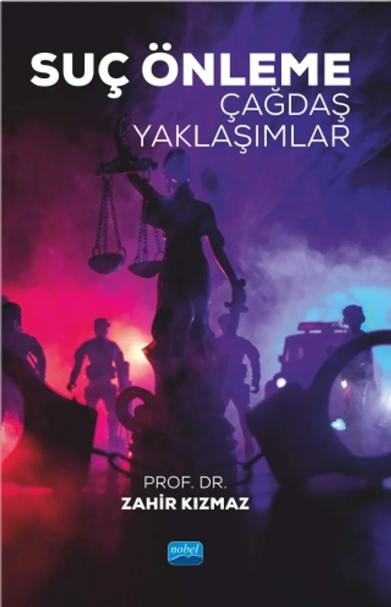 Suç Önleme Çağdaş Yaklaşımlar