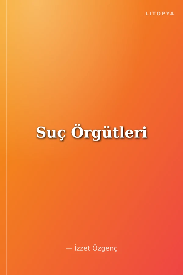 Suç Örgütleri