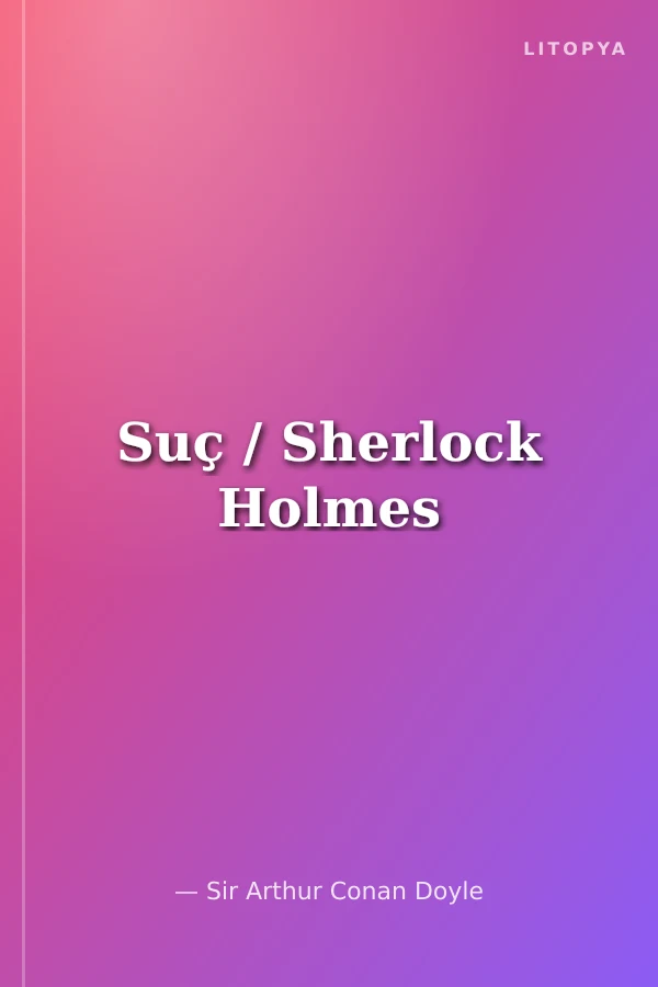 Suç / Sherlock Holmes