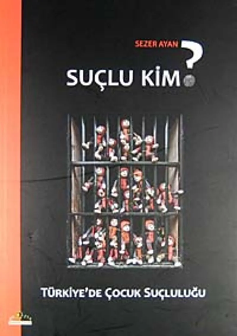 Suçlu Kim? Türkiye'de Çocuk Suçluluğu
