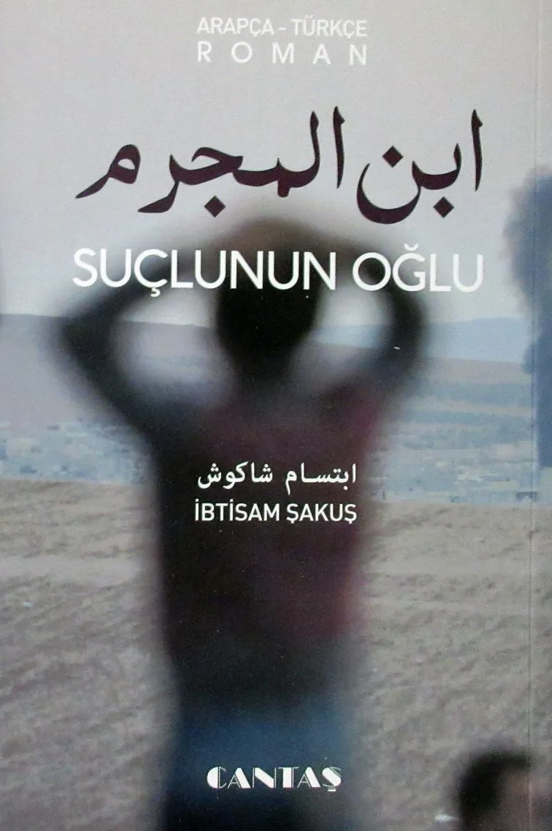 Suçlunun Oğlu (Arapça-Türkçe Roman)