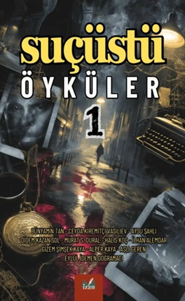 Suçüstü Öyküler 1