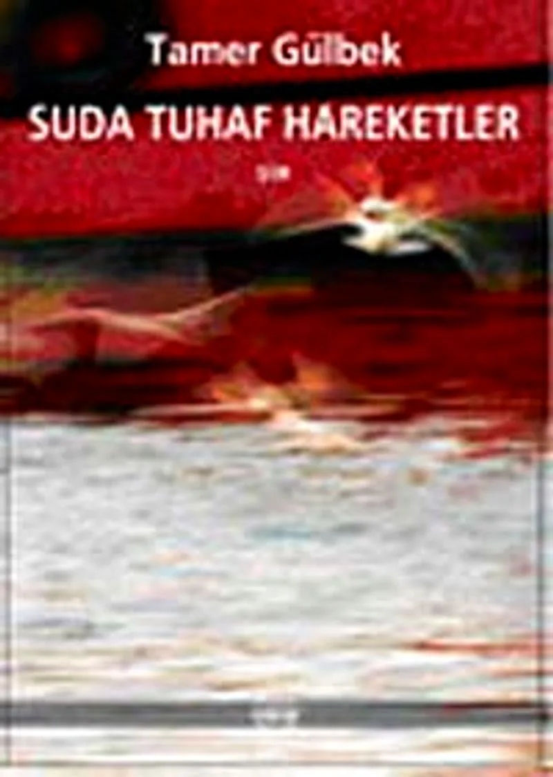 Suda Tuhaf Hareketler