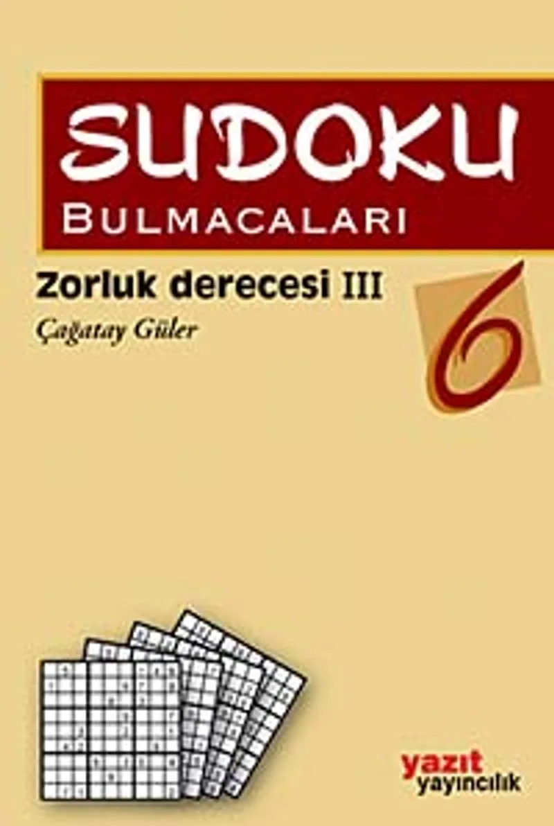 Sudoku Bulmacaları 6 Zorluk Derecesi III