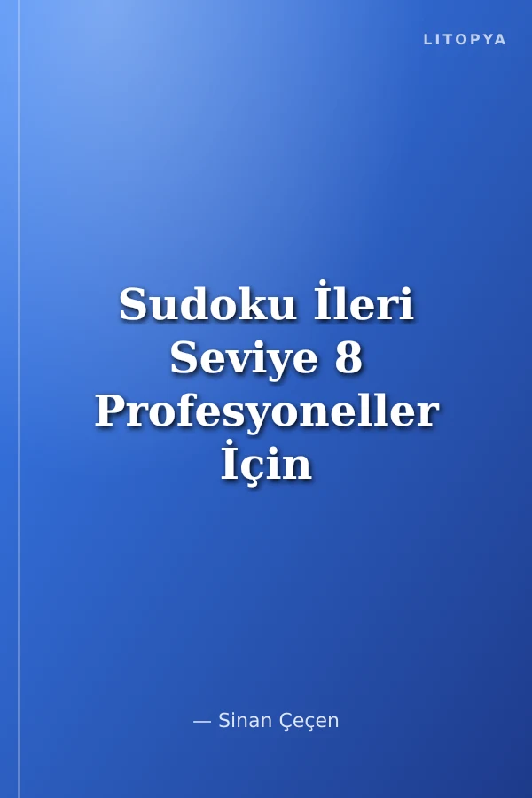 Sudoku İleri Seviye 8 Profesyoneller İçin
