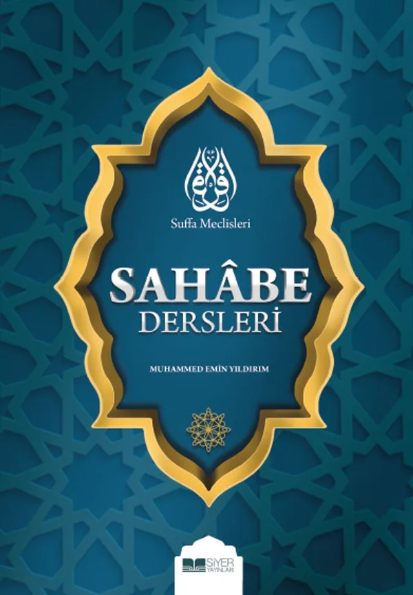 Suffa Meclisleri Sahabe Dersleri