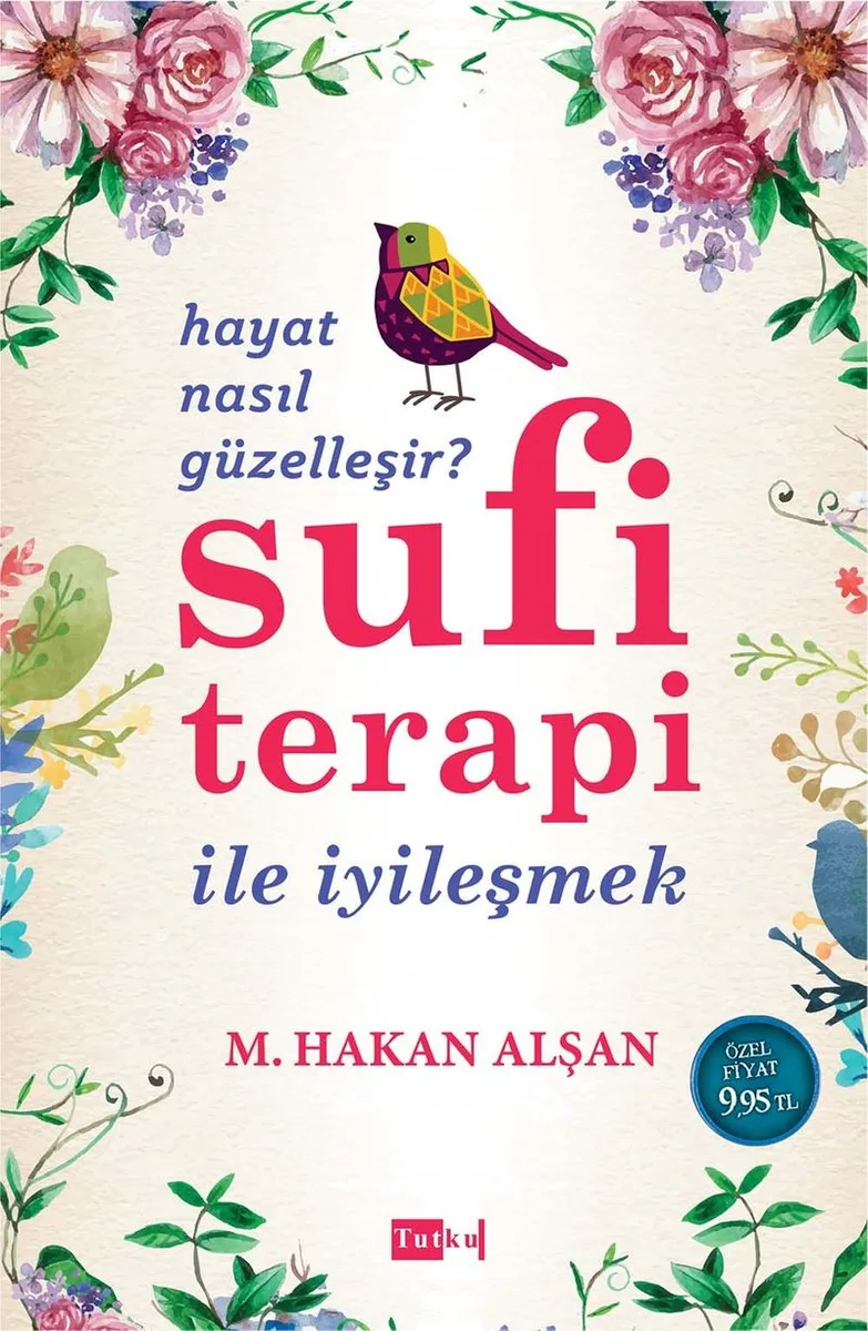 Sufi Terapi ile İyileşmek