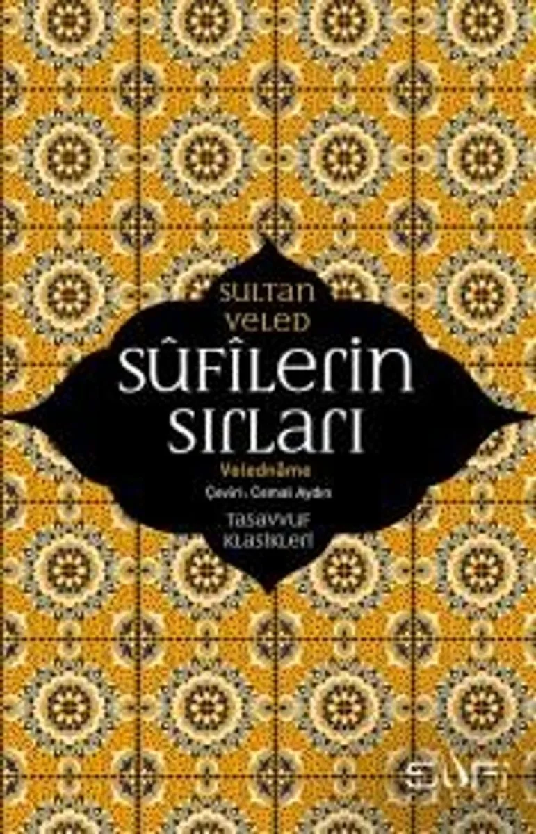 Sufilerin Sırları / Veledname