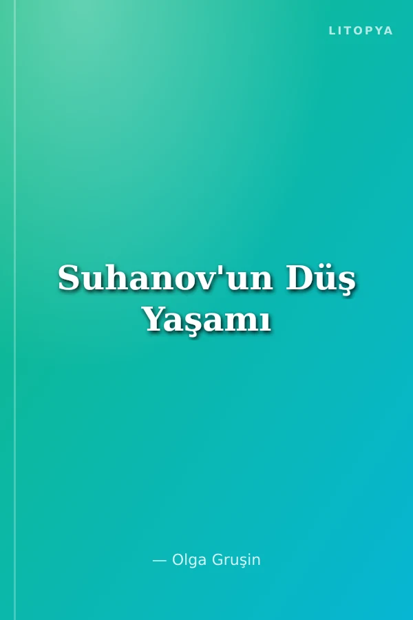 Suhanov'un Düş Yaşamı