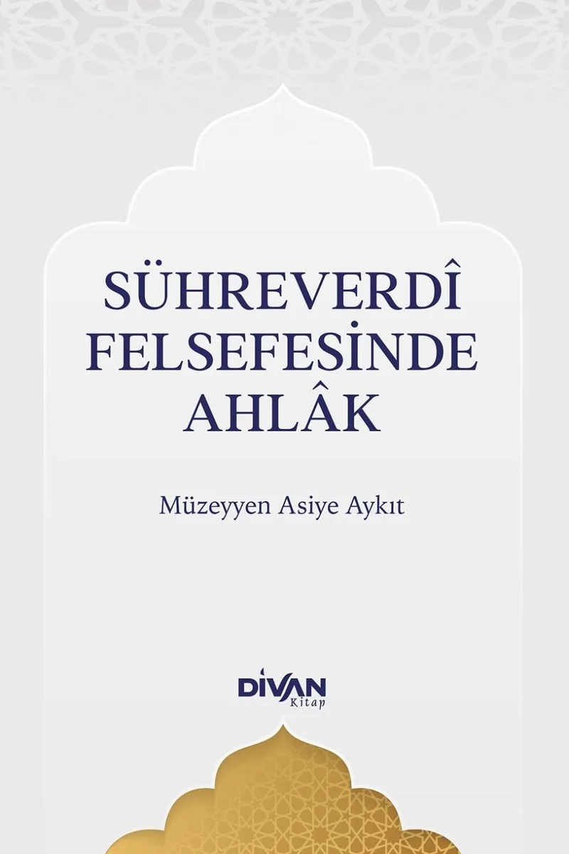 Sühreverd&icirc; Felsefesinde Ahlak