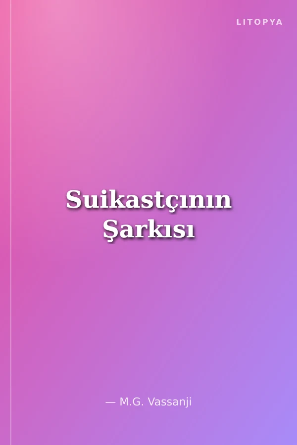 Suikastçının Şarkısı