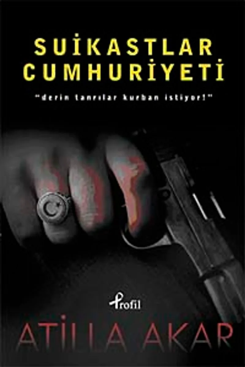 Suikastlar Cumhuriyeti Derin Tanrılar Kurban İstiyor!