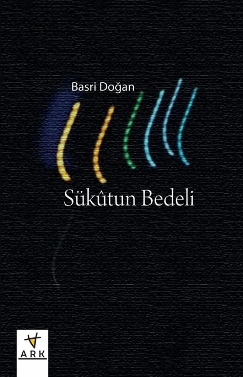 Sük&ucirc;tun Bedeli